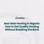 best web hosting in nigeria